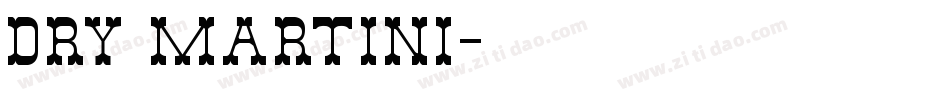 Dry Martini字体转换